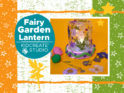 Fairy Garden Lantern Workshop (4-9 Years)